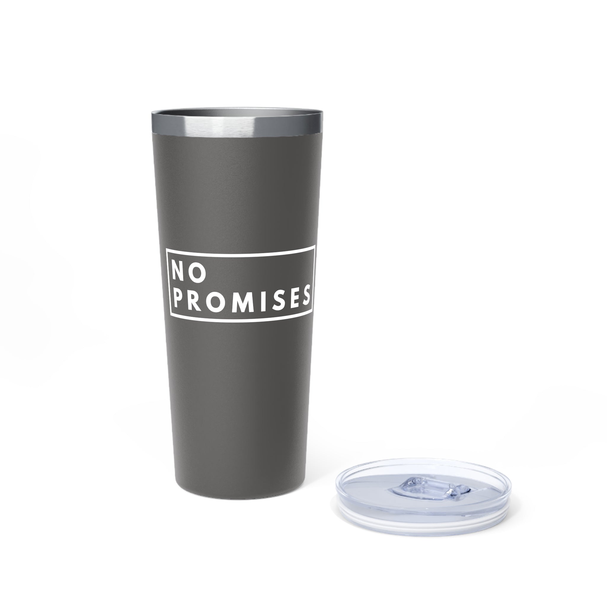 No Promises 22oz Insulated Tumbler
