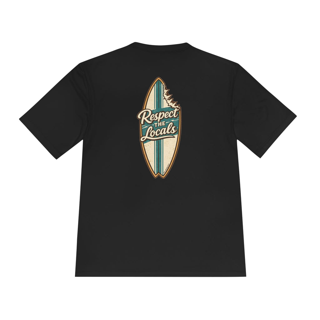 Respect the Locals – Unisex Moisture Wicking Tee- Black