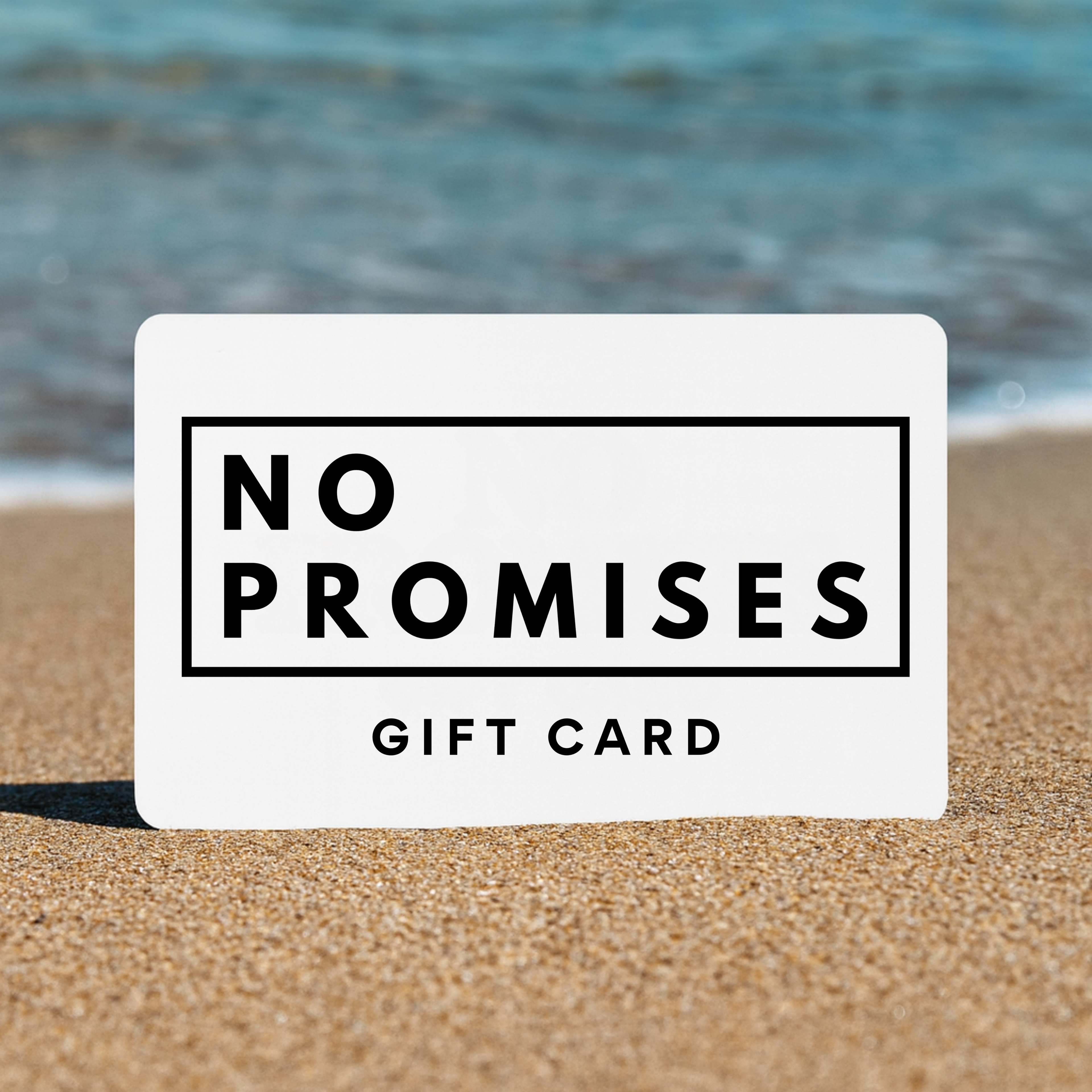 No Promises Gift Card